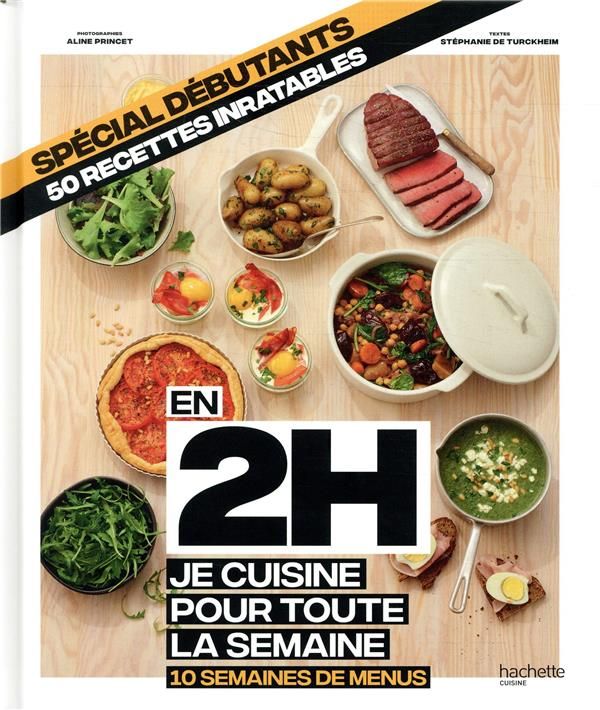 Produktbild: En 2 h, je cuisine pour toute la semaine : 10 semaines de menus