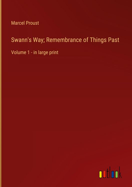 Produktbild: Swann's Way; Remembrance of Things Past