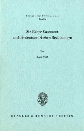 Produktbild: Sir Roger Casement und die deutsch-irischen Beziehungen.