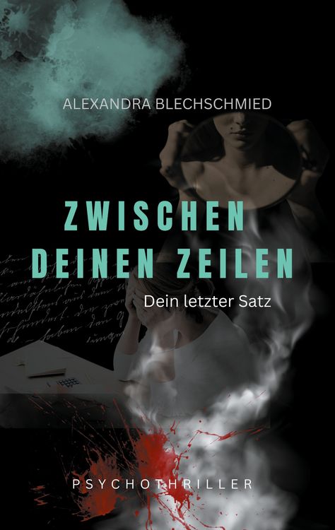 Produktbild: Zwischen deinen Zeilen - Dein letzter Satz