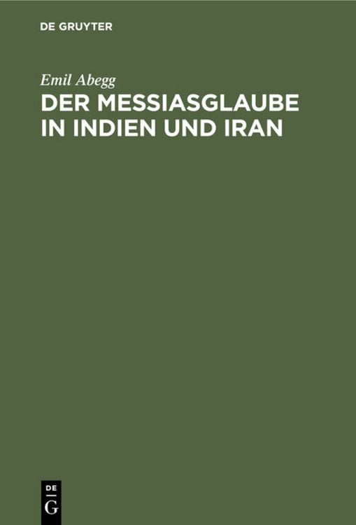 Produktbild: Der Messiasglaube in Indien und Iran
