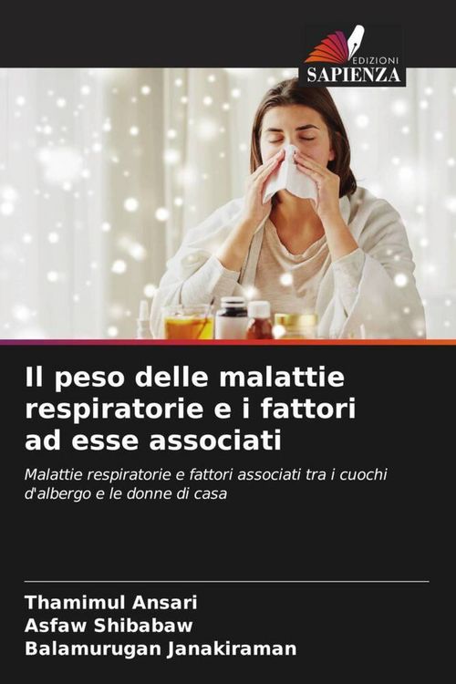 Produktbild: Il peso delle malattie respiratorie e i fattori ad esse associati