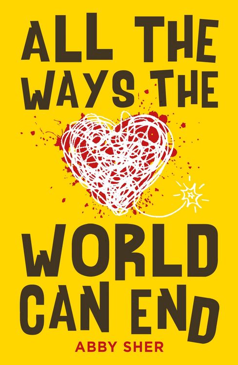 Produktbild: All the Ways the World Can End