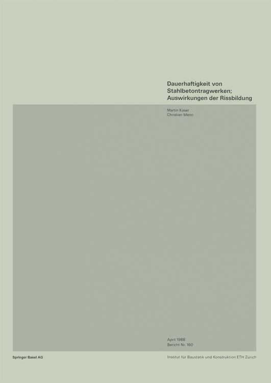 Produktbild: Dauerhaftigkeit von Stahlbetonwerken; Auswirkungen der Rissbildung