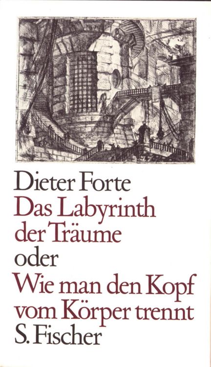 Produktbild: Das Labyrinth der Tr&auml;ume oder Wie man den Kopf vom K&ouml;rper trennt