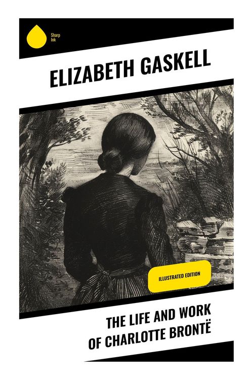Produktbild: The Life and Work of Charlotte Bront&euml;