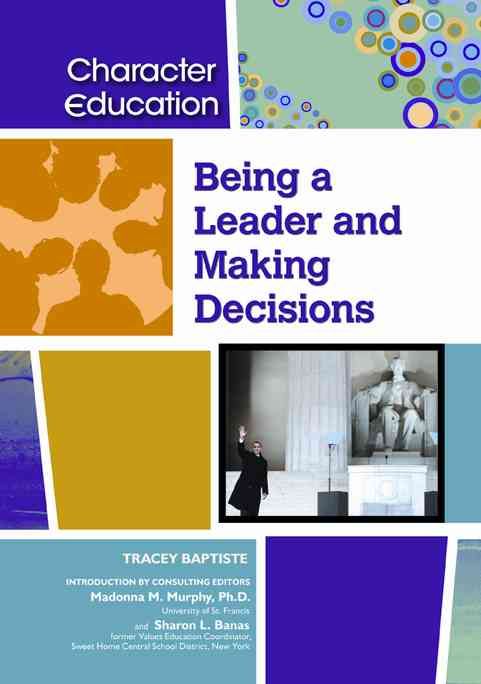 Produktbild: Baptiste, T:  Being a Leader and Making Decisions