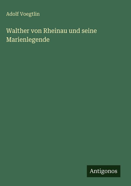 Produktbild: Walther von Rheinau und seine Marienlegende