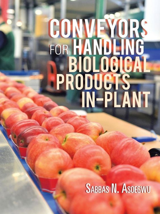 Produktbild: Conveyors For Handling Biological Products in-Plant