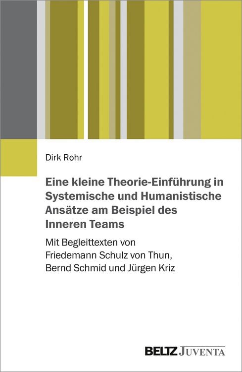 Produktbild: Eine kleine Theorie-Einf&uuml;hrung in Systemische und Humanistische Ans&auml;tze am Beispiel des Inneren Teams