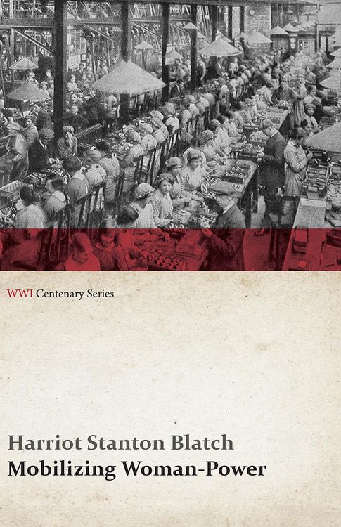 Produktbild: Mobilizing Woman-Power (WWI Centenary Series)