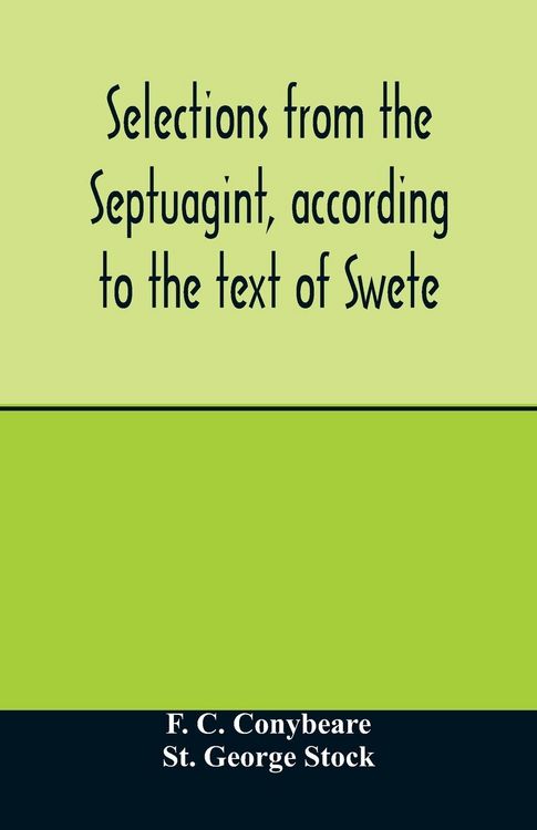 Produktbild: Selections from the Septuagint, according to the text of Swete