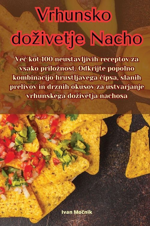 Produktbild: Vrhunsko do&iquest;ivetje Nacho