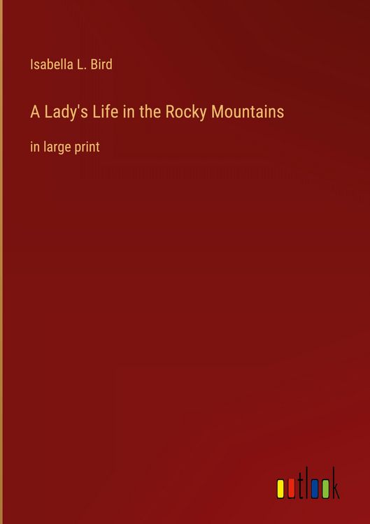 Produktbild: A Lady's Life in the Rocky Mountains