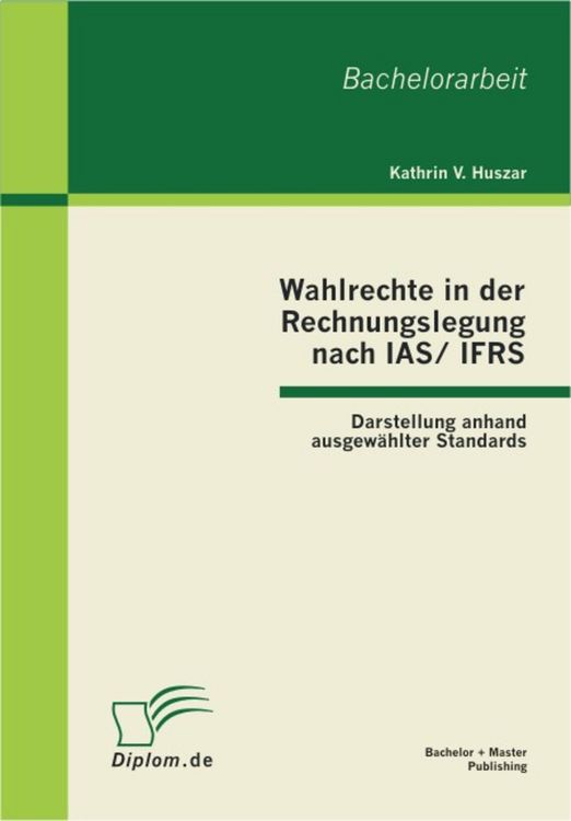Produktbild: Wahlrechte in der Rechnungslegung nach IAS/IFRS