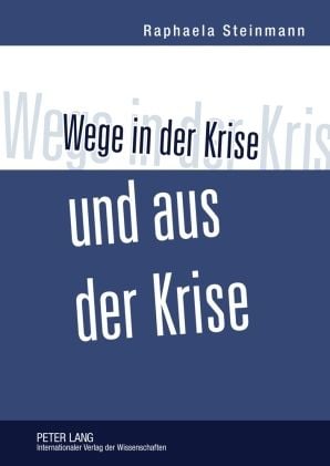 Produktbild: Wege in der Krise und aus der Krise