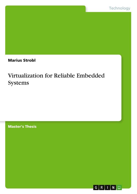 Produktbild: Virtualization for Reliable Embedded Systems