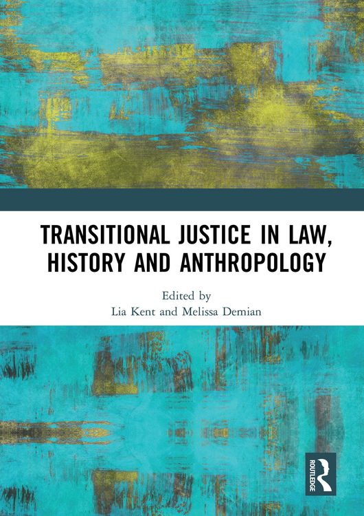 Produktbild: Transitional Justice in Law, History and Anthropology