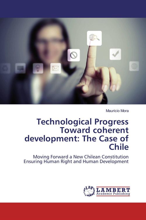 Produktbild: Technological Progress Toward coherent development: The Case of Chile
