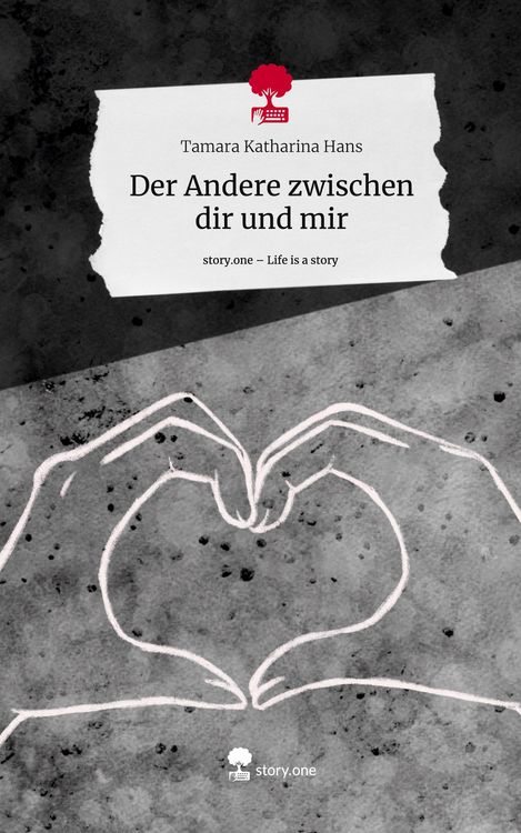 Produktbild: Der Andere zwischen dir und mir. Life is a Story - story.one