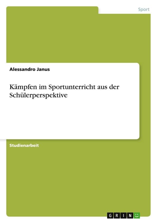 Produktbild: K&auml;mpfen im Sportunterricht aus der Sch&uuml;lerperspektive