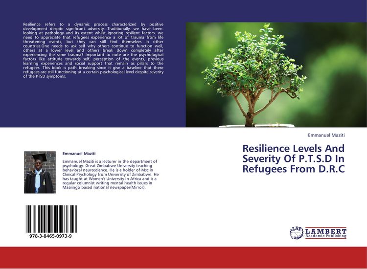 Produktbild: Resilience Levels And Severity Of P.T.S.D In Refugees From D.R.C