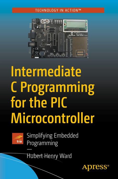 Produktbild: Intermediate C Programming for the PIC Microcontroller