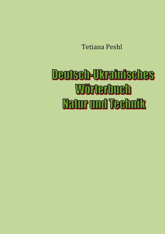 Produktbild: Deutsch-Ukrainisches W&ouml;rterbuch Natur und Technik
