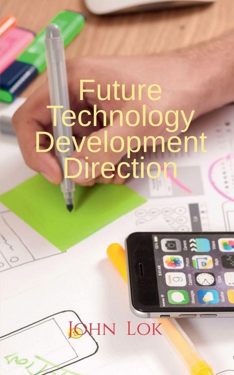 Produktbild: Future Technology Development Direction