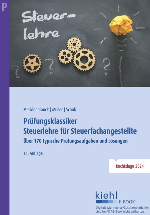 Produktbild: Pr&uuml;fungsklassiker Steuerlehre f&uuml;r Steuerfachangestellte