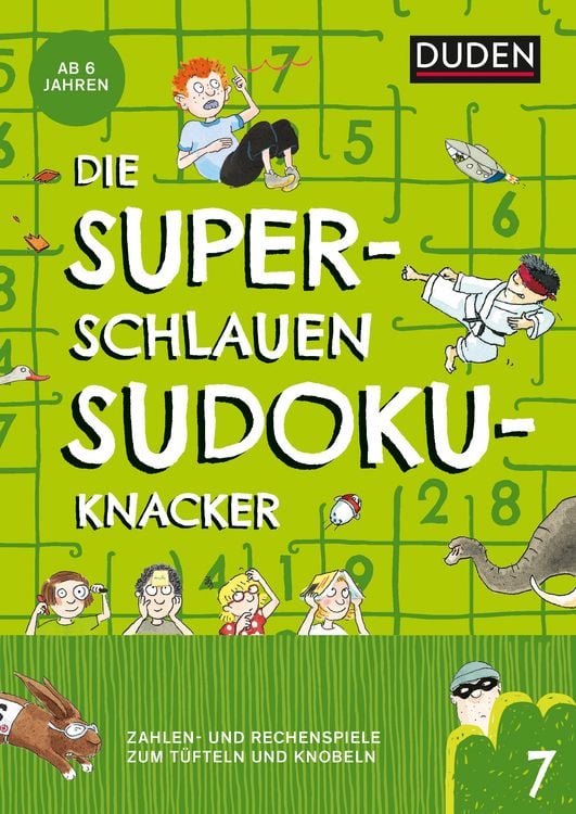 Produktbild: Die superschlauen Sudokuknacker &ndash; ab 6 Jahren (Band 7)