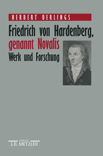 Produktbild: Friedrich von Hardenberg, genannt Novalis