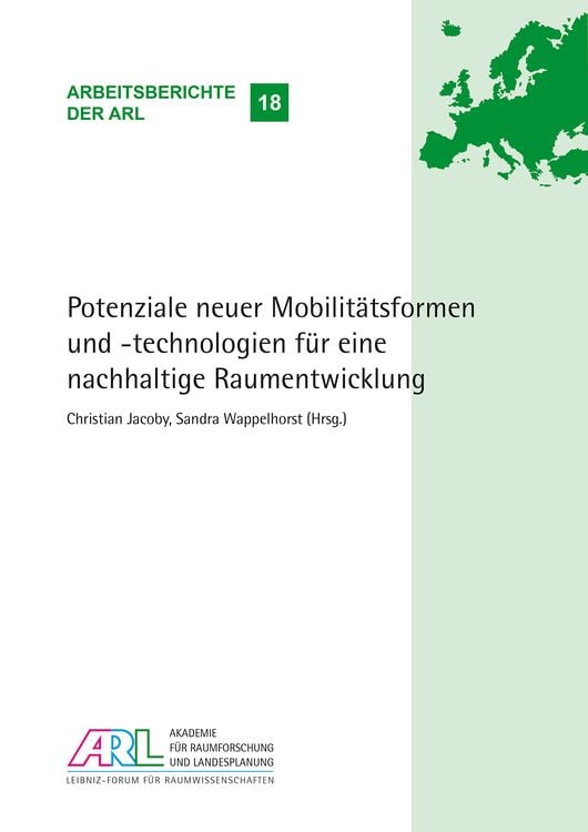 Bild vom Artikel Potenziale neuer Mobilitätsformen und -technologien für eine nachhaltige Raumentwicklung vom Autor Christian Jacoby