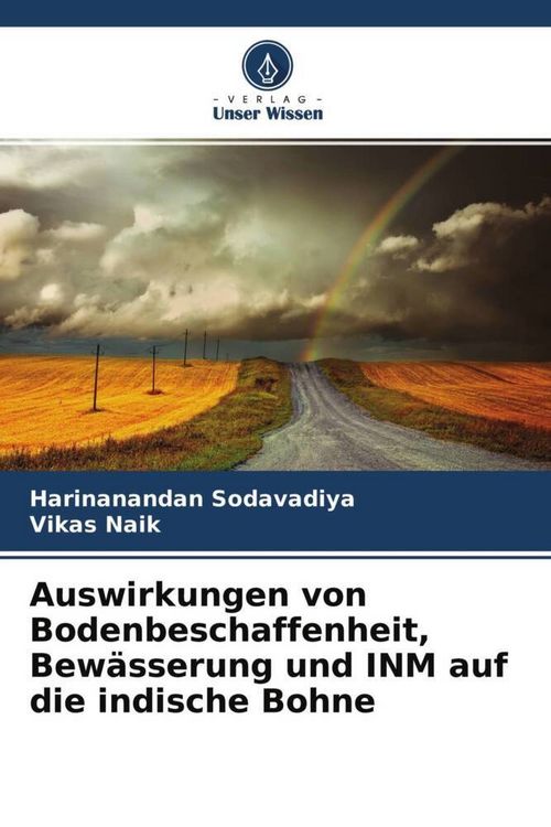 Produktbild: Auswirkungen von Bodenbeschaffenheit, Bew&auml;sserung und INM auf die indische Bohne