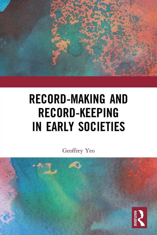 Produktbild: Record-Making and Record-Keeping in Early Societies