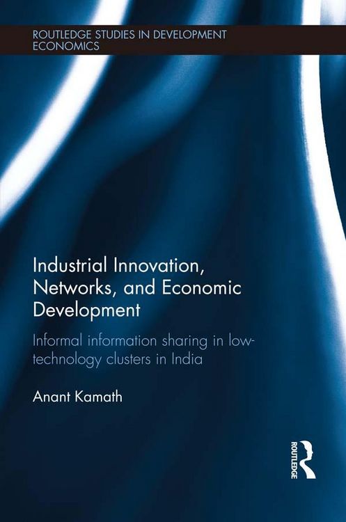 Produktbild: Industrial Innovation, Networks, and Economic Development