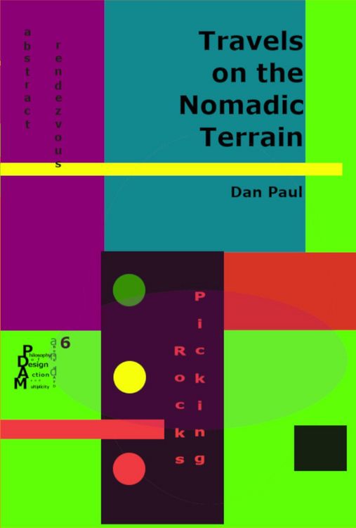 Produktbild: Travels on the Nomadic Terrain (Philosophy of Action, Design and Multiplicity, #6)