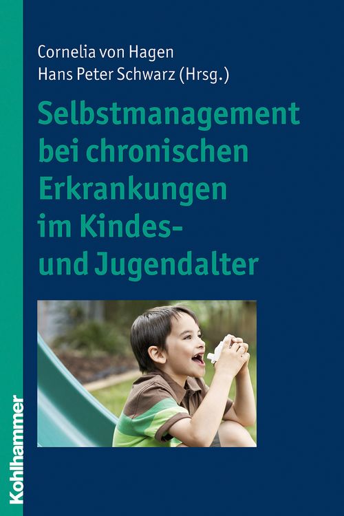 Produktbild: Selbstmanagement bei chronischen Erkrankungen im Kindes- und Jugendalter
