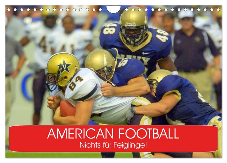 Produktbild: American Football. Nichts f&uuml;r Feiglinge! (Wandkalender 2026 DIN A4 quer), CALVENDO Monatskalender