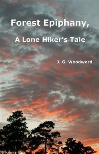 Produktbild: Forest Epiphany, A Lone Hiker's Tale
