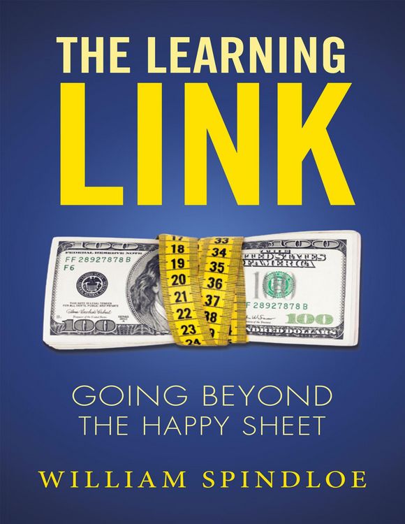 Produktbild: The Learning Link: Going Beyond the Happy Sheet