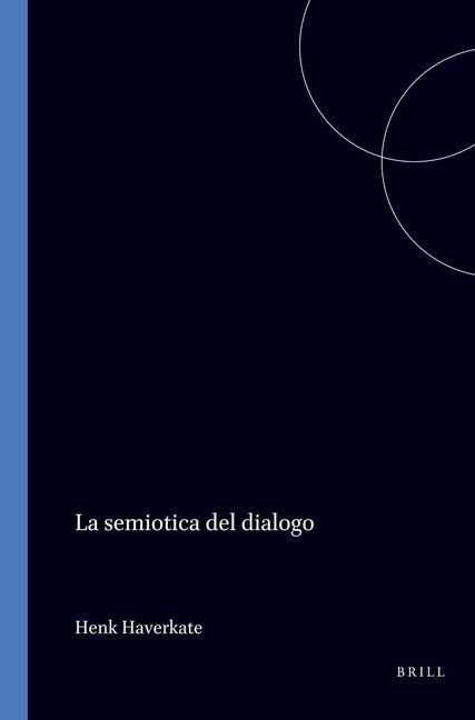 Produktbild: La Semiotica del Dialogo