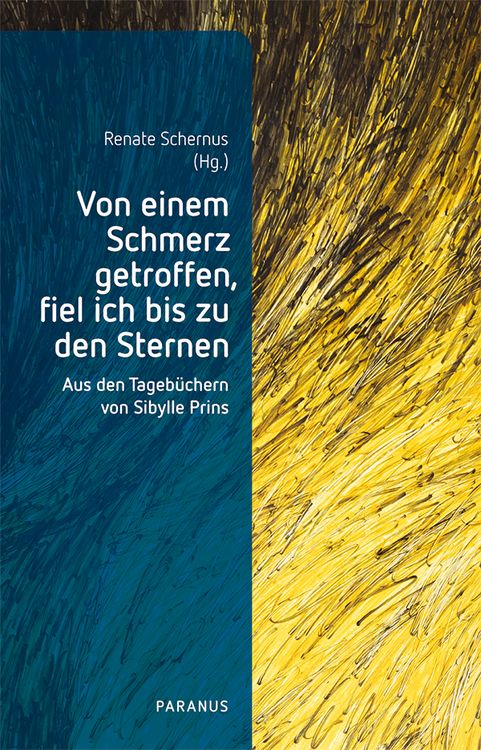 Produktbild: Von einem Schmerz getroffen, fiel ich bis zu den Sternen