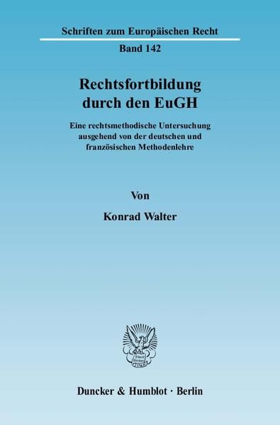 Produktbild: Rechtsfortbildung durch den EuGH.