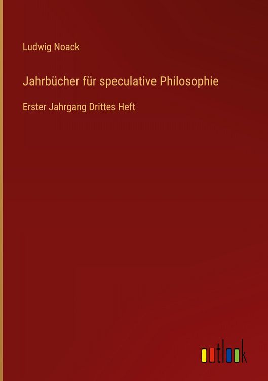 Produktbild: Jahrb&uuml;cher f&uuml;r speculative Philosophie