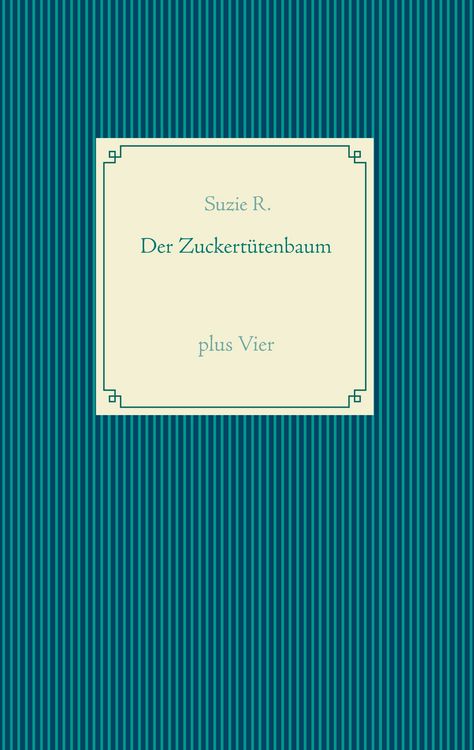 Produktbild: Der Zuckert&uuml;tenbaum plus Vier