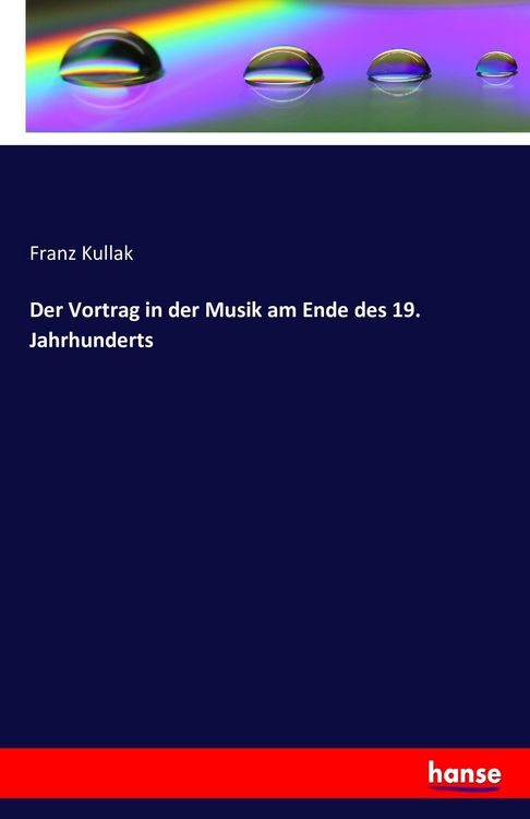 Produktbild: Der Vortrag in der Musik am Ende des 19. Jahrhunderts