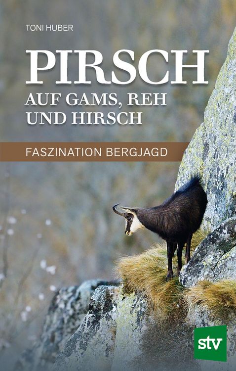 Produktbild: Pirsch auf Gams, Reh und Hirsch