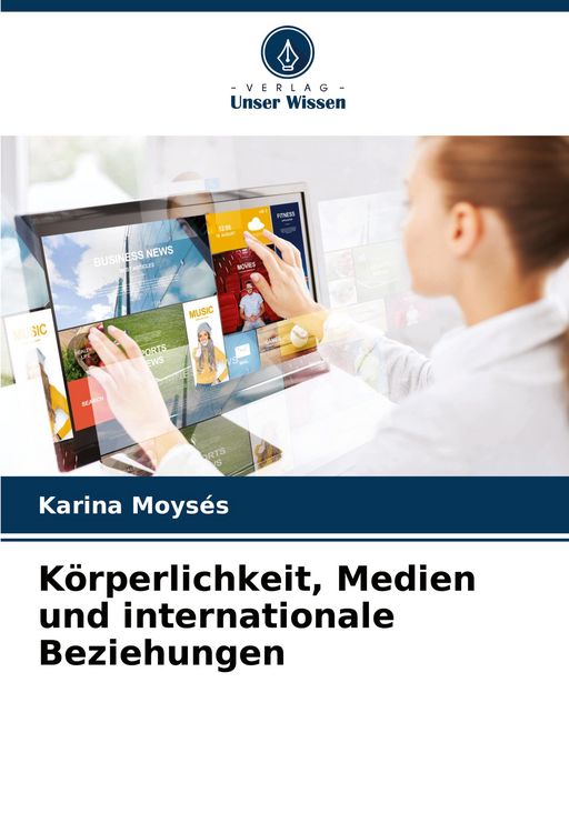 Produktbild: K&ouml;rperlichkeit, Medien und internationale Beziehungen