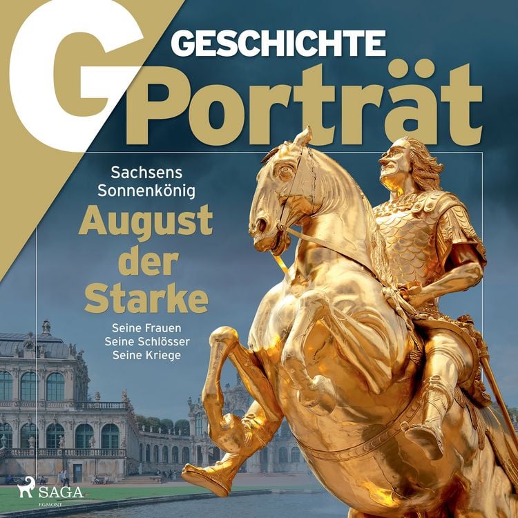 Produktbild: G/GESCHICHTE - August der Starke